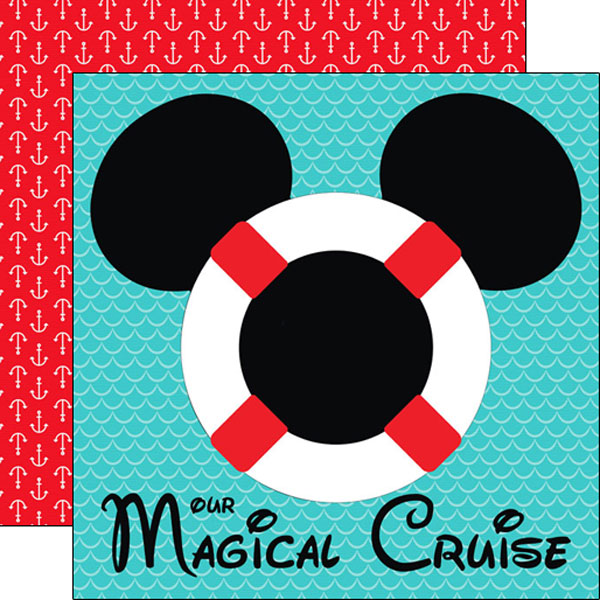 Magical Cruise Collection Our Magical Cruise 12 x 12 Double-Sided Scrapbook Paper by Scrapbook Customs