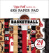 Basketball Collection 6 x 6 Paper Pad by Echo Park Paper - 24 Double-Sided Papers - Scrapbook Supply Companies