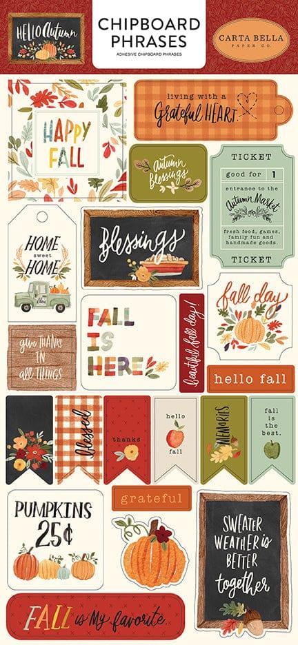 Hello Autumn Collection 6 x 12 Chipboard Phrases Scrapbook Embellishments by Carta Bella - Scrapbook Supply Companies