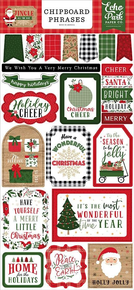 Jingle All The Way Collection 6 x 12 Scrapbook Chipboard Phrases by Echo Park Paper - Scrapbook Supply Companies