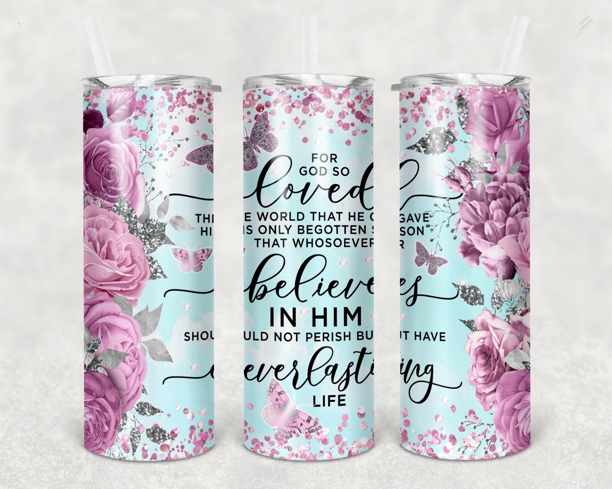 For God So Loved 30 oz. Straight Skinny Tumbler by SSC Designs - Scrapbook Supply Companies