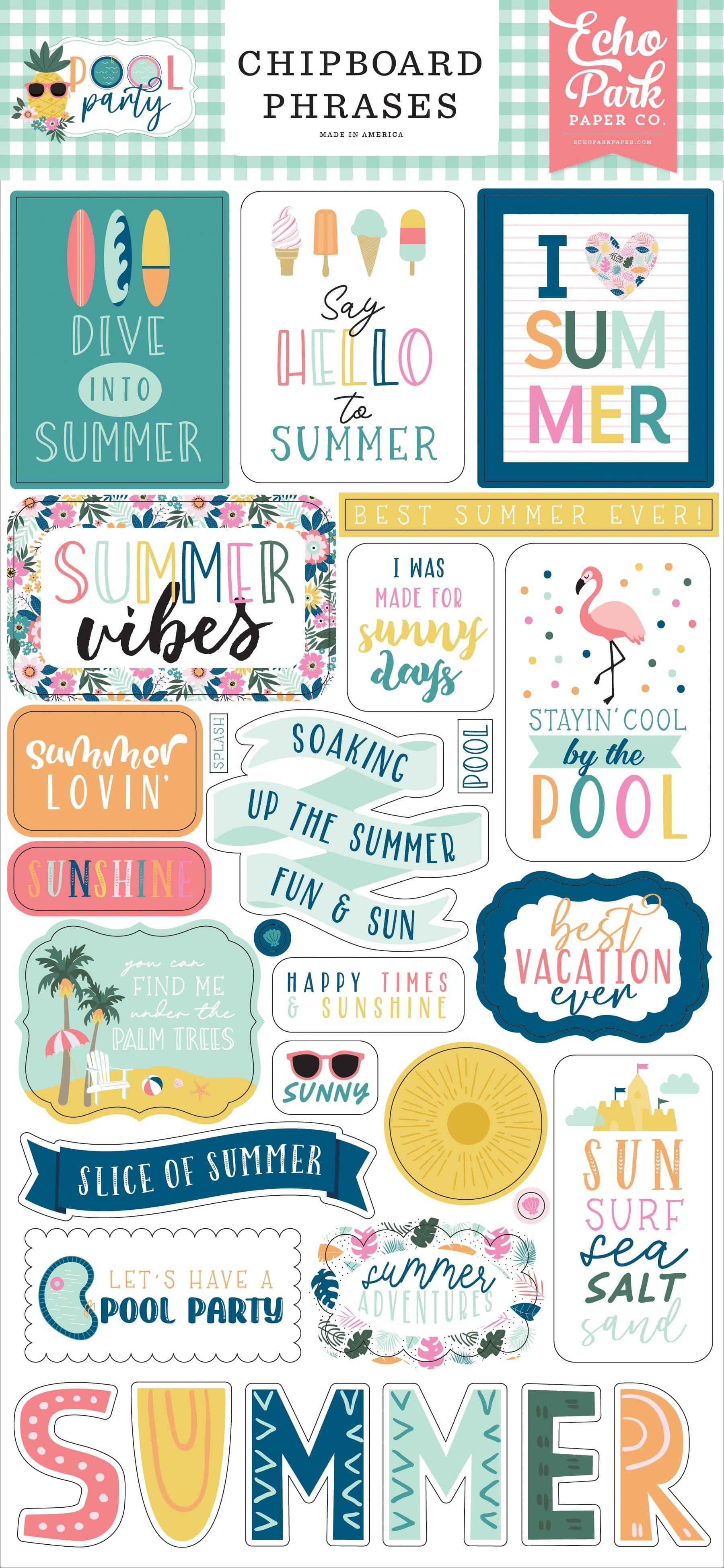 Pool Party Collection 6 x 12 Chipboard Phrases Scrapbook Embellishments by Echo Park Paper - Scrapbook Supply Companies