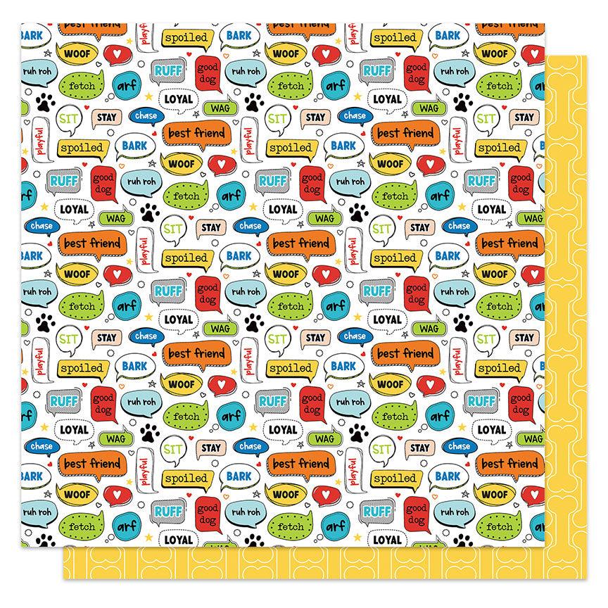 Bow Wow Collection Speak! 12 x 12 Double-Sided Scrapbook Paper by Photo Play Paper - Scrapbook Supply Companies
