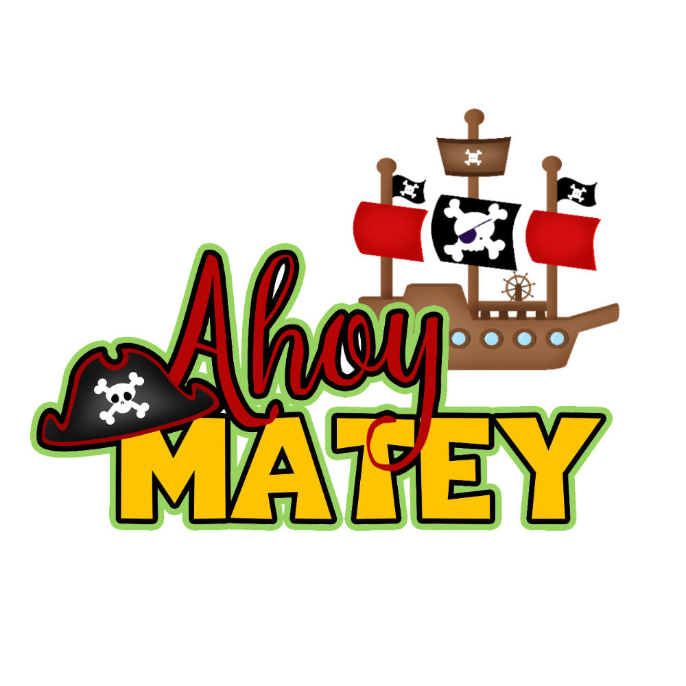 SSC Designs | Ahoy Matey