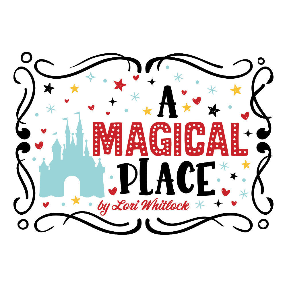 A Magical Place