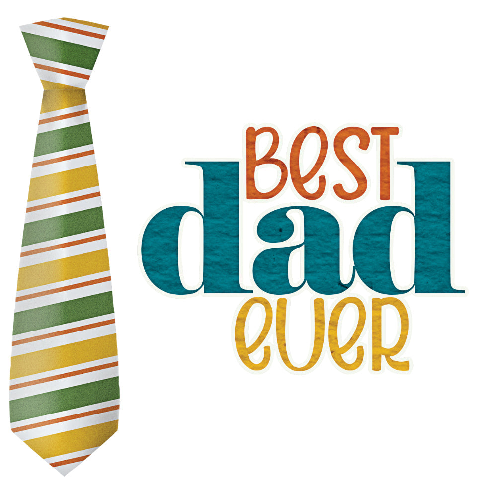 Best Dad Ever, Still!