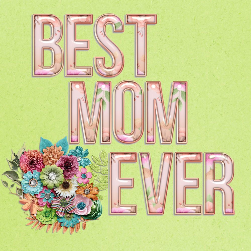 SSC Designs | Chai Eighteen | Best Mom Ever