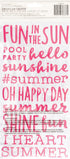 Thickers Collection 6 x 12 Fun In The Sun Summer Phrases Scrapbook Stickers by American Crafts - 2 Sheets