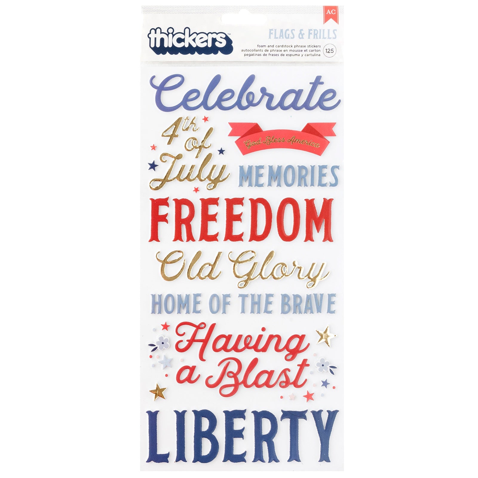Thickers Collection 6 x 12 Flags & Frills Patriotic Phrases Scrapbook Stickers by American Crafts - 2 Sheets