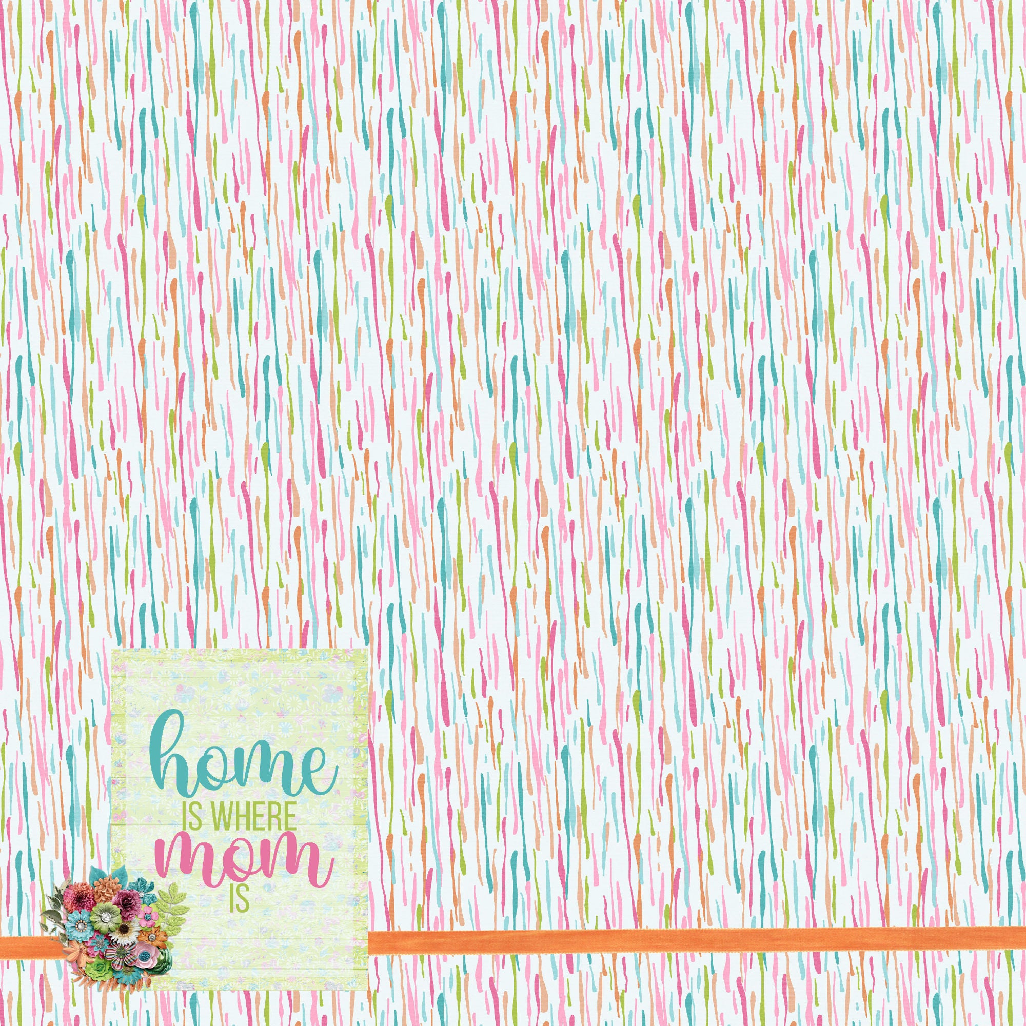 Best Mom Ever Collection Home Is Where Mom Is 12 x 12 Double-Sided Scrapbook Paper by SSC Designs