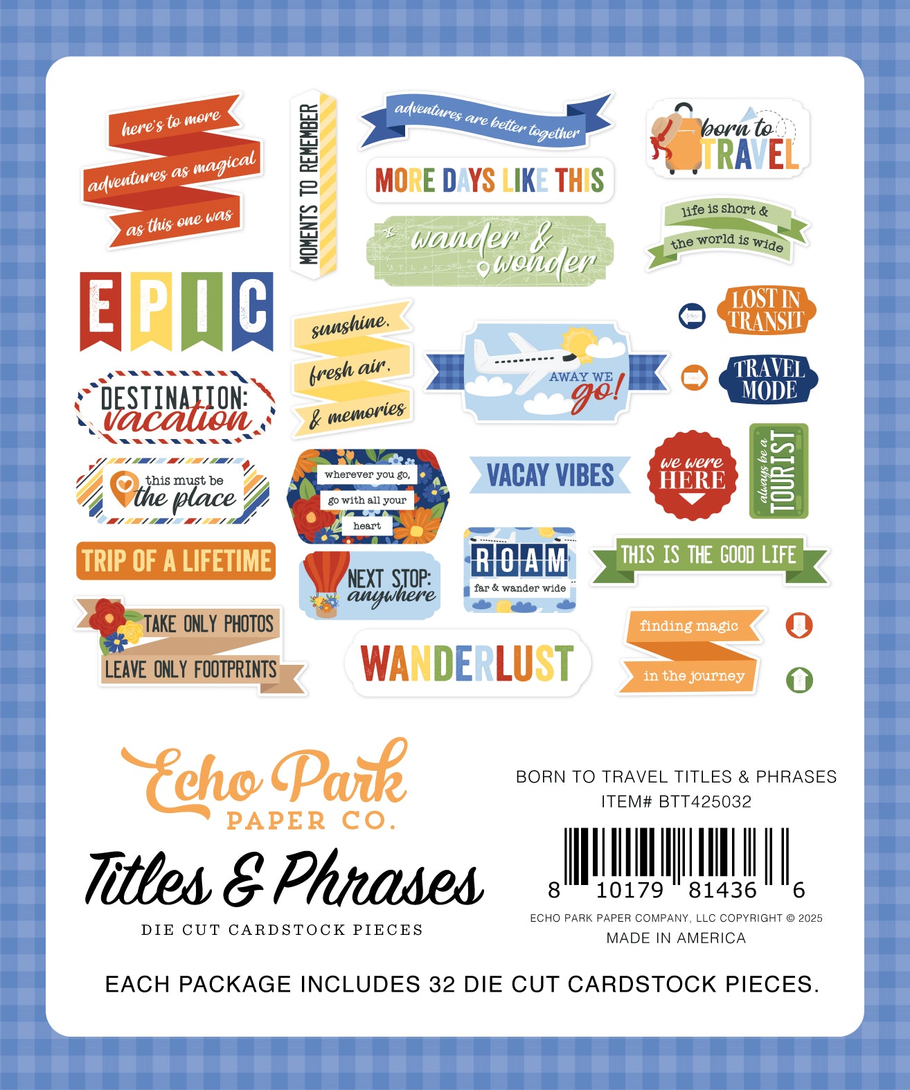 Born To Travel Collection Scrapbook Titles & Phrases Die Cut Pieces by Echo Park Paper