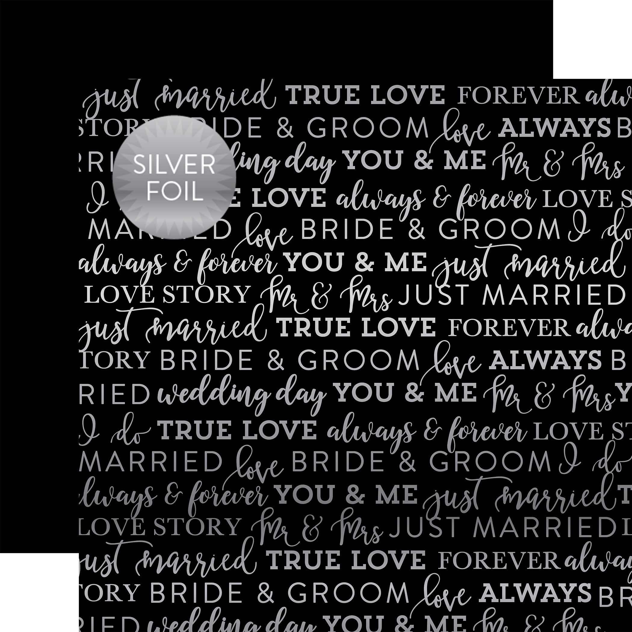 Wedding Collection Black True Love 12 x 12 Silver Foiled Scrapbook Paper by Carta Bella