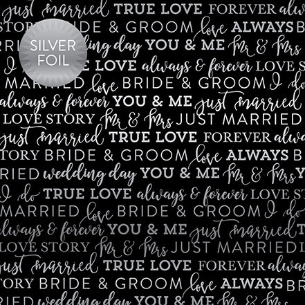 Wedding Collection Black True Love 12 x 12 Silver Foiled Scrapbook Paper by Carta Bella