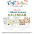 Craft Your Year Calendar Series 12-Month 12 x 12 Undated Calendar by SSC Designs