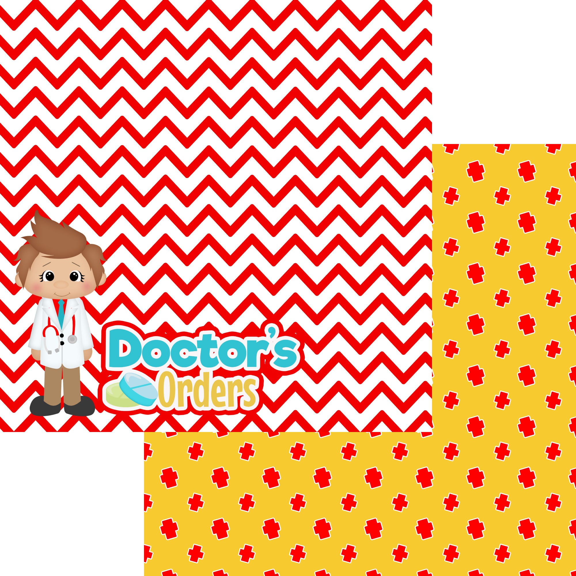 Doctor's Orders Collection Because The Doctor Said So 12 x 12 Double-Sided Scrapbook Paper by SSC Designs