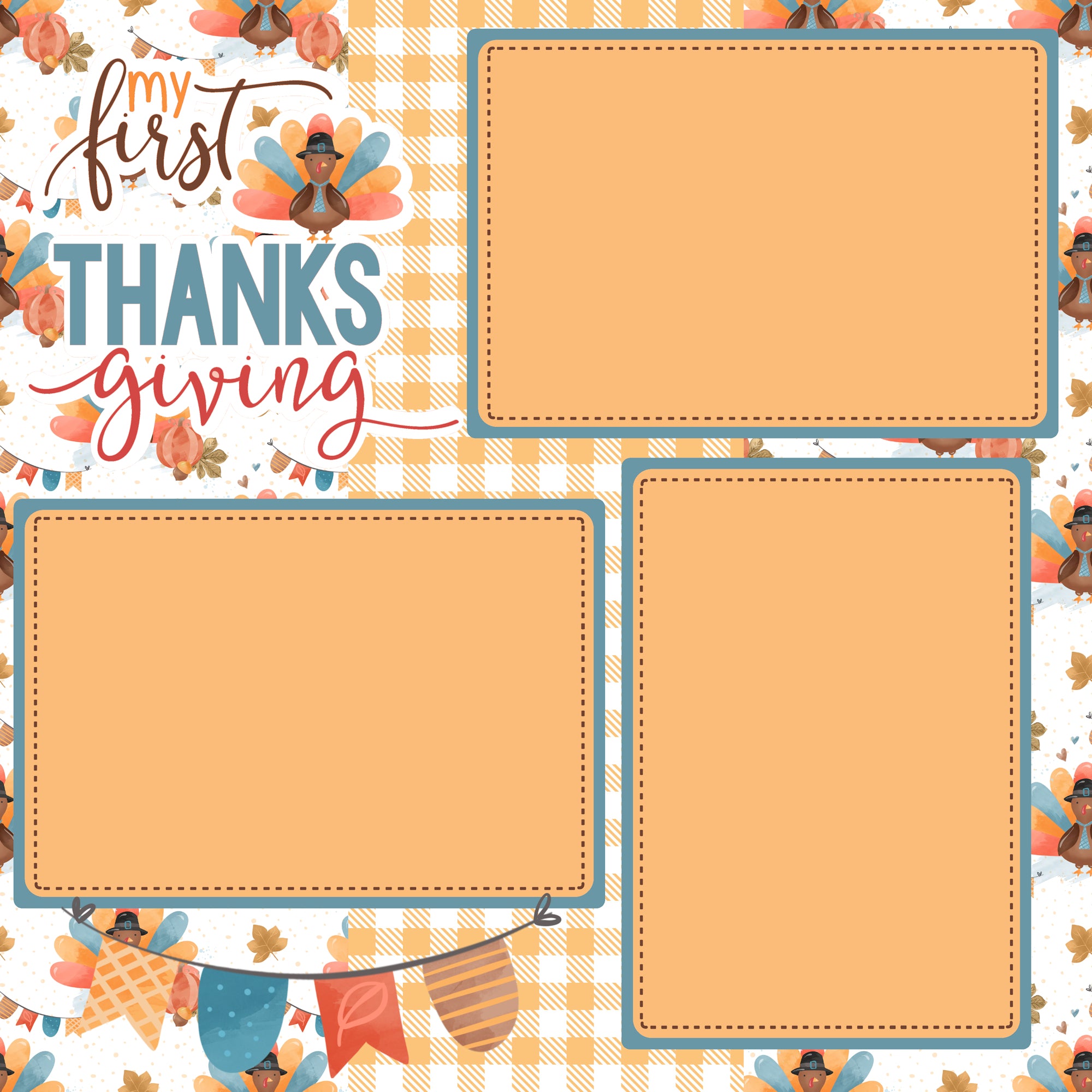 My First Thanksgiving (2) - 12 x 12 Premade, Printed Scrapbook Pages by SSC Designs