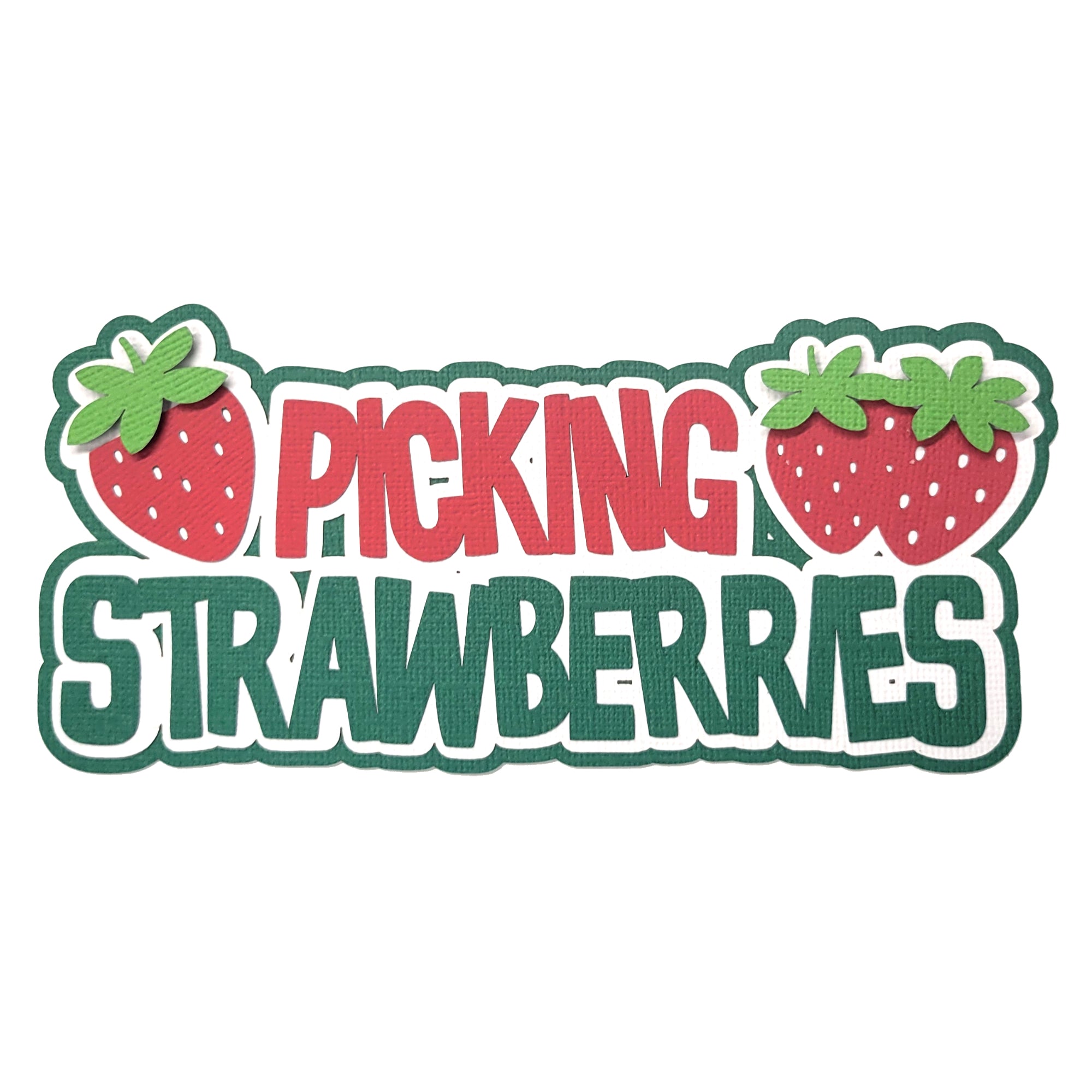 Picking Strawberries Title 7 x 3 Fully-Assembled Laser Cut Scrapbook Embellishment by SSC Laser Designs