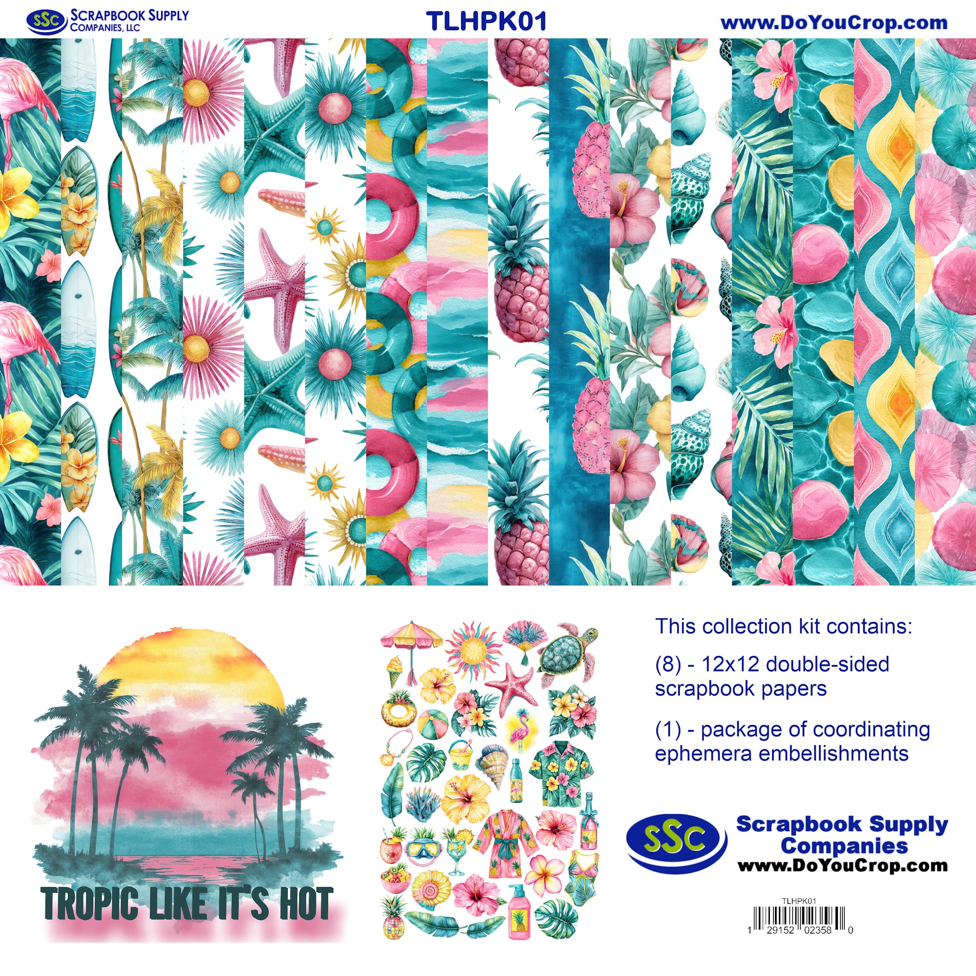 Tropic Like It's Hot 12 x 12 Scrapbook Paper & Embellishment Kit by SSC Designs