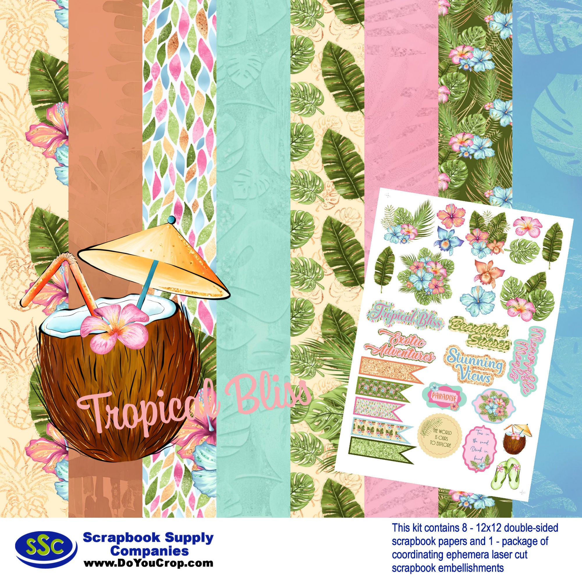 Tropical Bliss 12 x 12 Scrapbook Paper & Embellishment Kit by SSC Designs