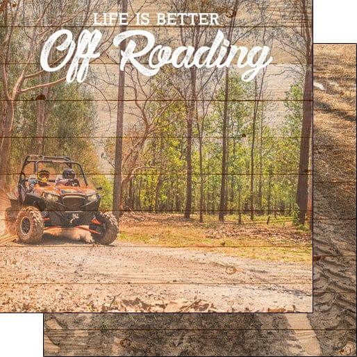 Life Is Better Collection Off Roading 12 x 12 Double-Sided Scrapbook Paper by Scrapbook Customs - Scrapbook Supply Companies