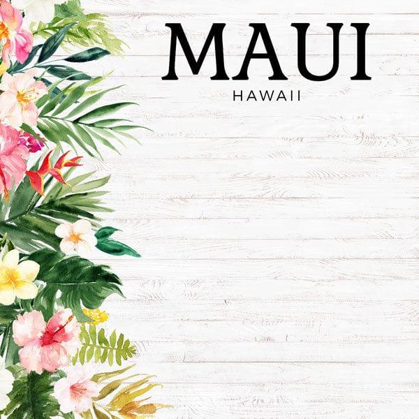Vacay Collection Maui, Hawaii Vacation 12 x 12 Double-Sided Scrapbook Paper by Scrapbook Customs - Scrapbook Supply Companies