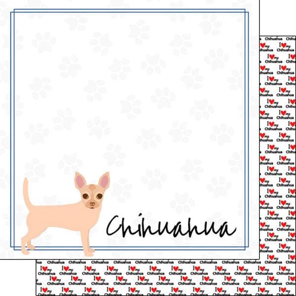 Puppy Love Collection Chihuahua 12 x 12 Double-Sided Scrapbook Paper by Scrapbook Customs - Scrapbook Supply Companies