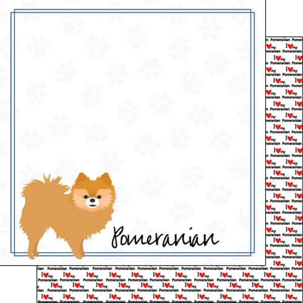 Puppy Love Collection Pomeranian 12 x 12 Double-Sided Scrapbook Paper by Scrapbook Customs - Scrapbook Supply Companies