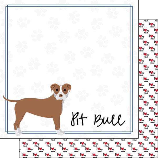 Puppy Love Collection Pit Bull 12 x 12 Double-Sided Scrapbook Paper by Scrapbook Customs - Scrapbook Supply Companies