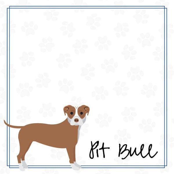 Puppy Love Collection Pit Bull 12 x 12 Double-Sided Scrapbook Paper by Scrapbook Customs - Scrapbook Supply Companies