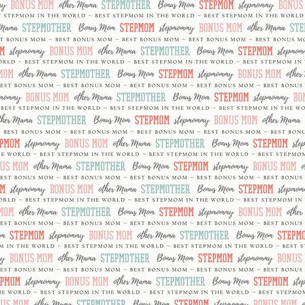 Family Pride Collection Stepmom 12 x 12 Double-Sided Scrapbook Paper by Scrapbook Customs - Scrapbook Supply Companies