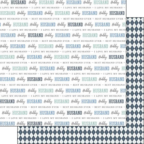Family Pride Collection Husband 12 x 12 Double-Sided Scrapbook Paper by Scrapbook Customs - Scrapbook Supply Companies