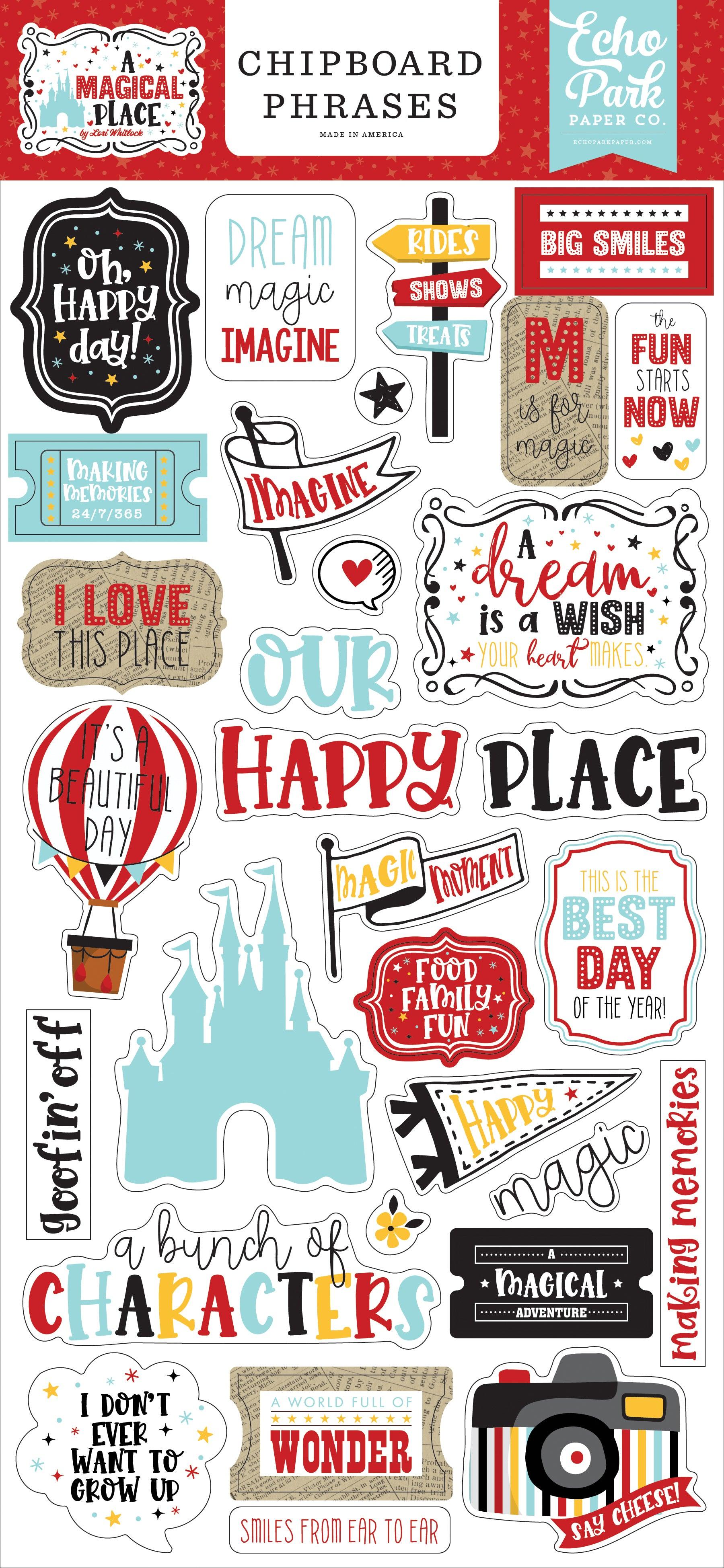 A Magical Place Collection 6 x 12 Chipboard Phrases Scrapbook Embellishments by Echo Park Paper - Scrapbook Supply Companies
