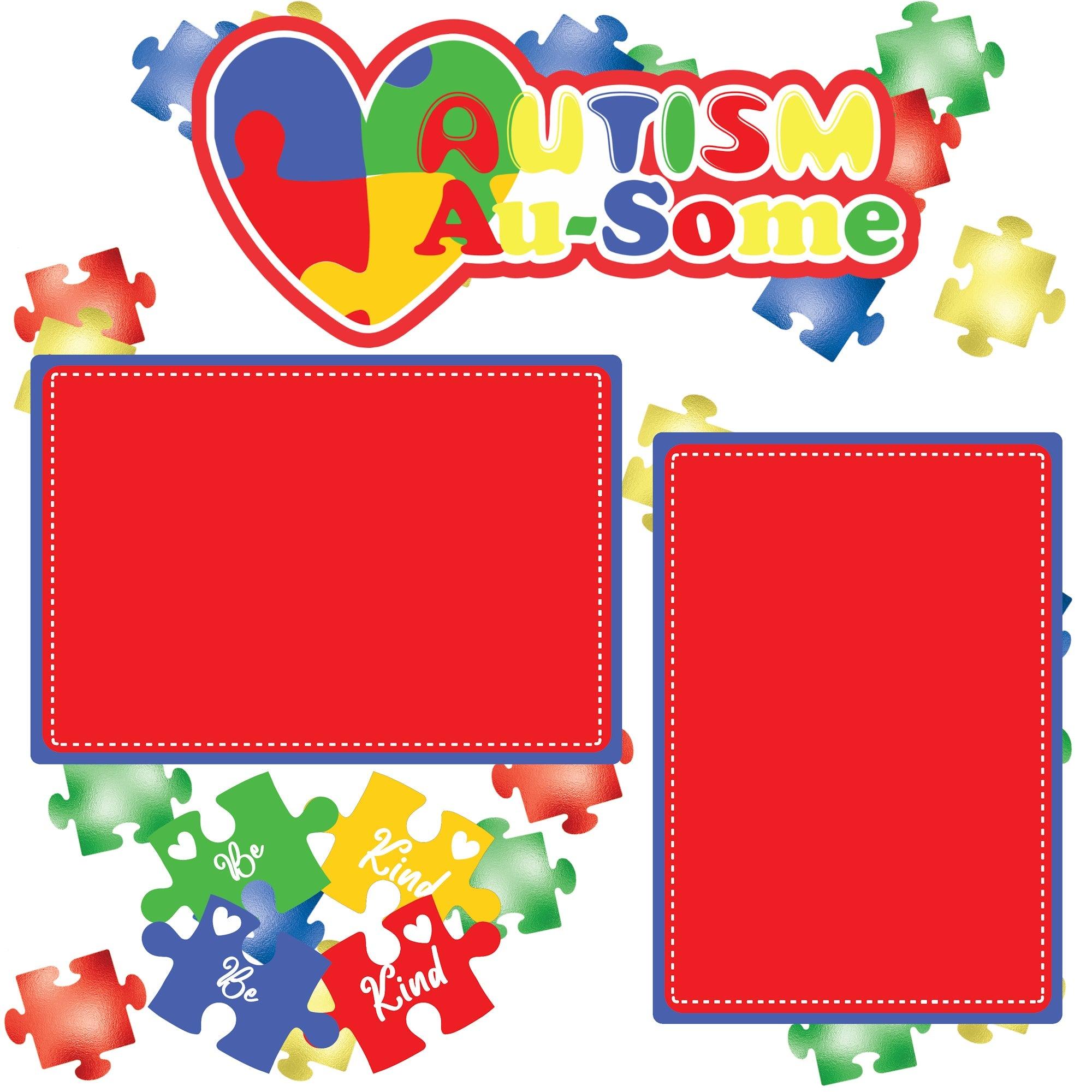 Autism Au-Some (2) - 12 x 12 Premade, Printed Scrapbook Pages by SSC Designs - Scrapbook Supply Companies