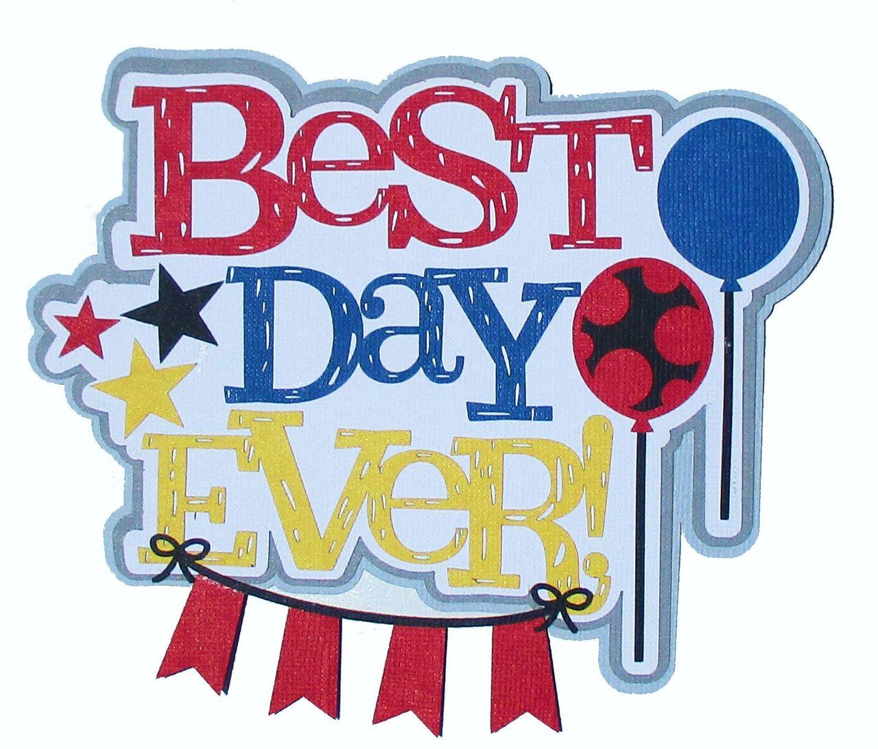 Disneyana Best Day Ever 5 x 5 Fully-Assembled Laser Cut Scrapbook Embellishment by SSC Laser Designs