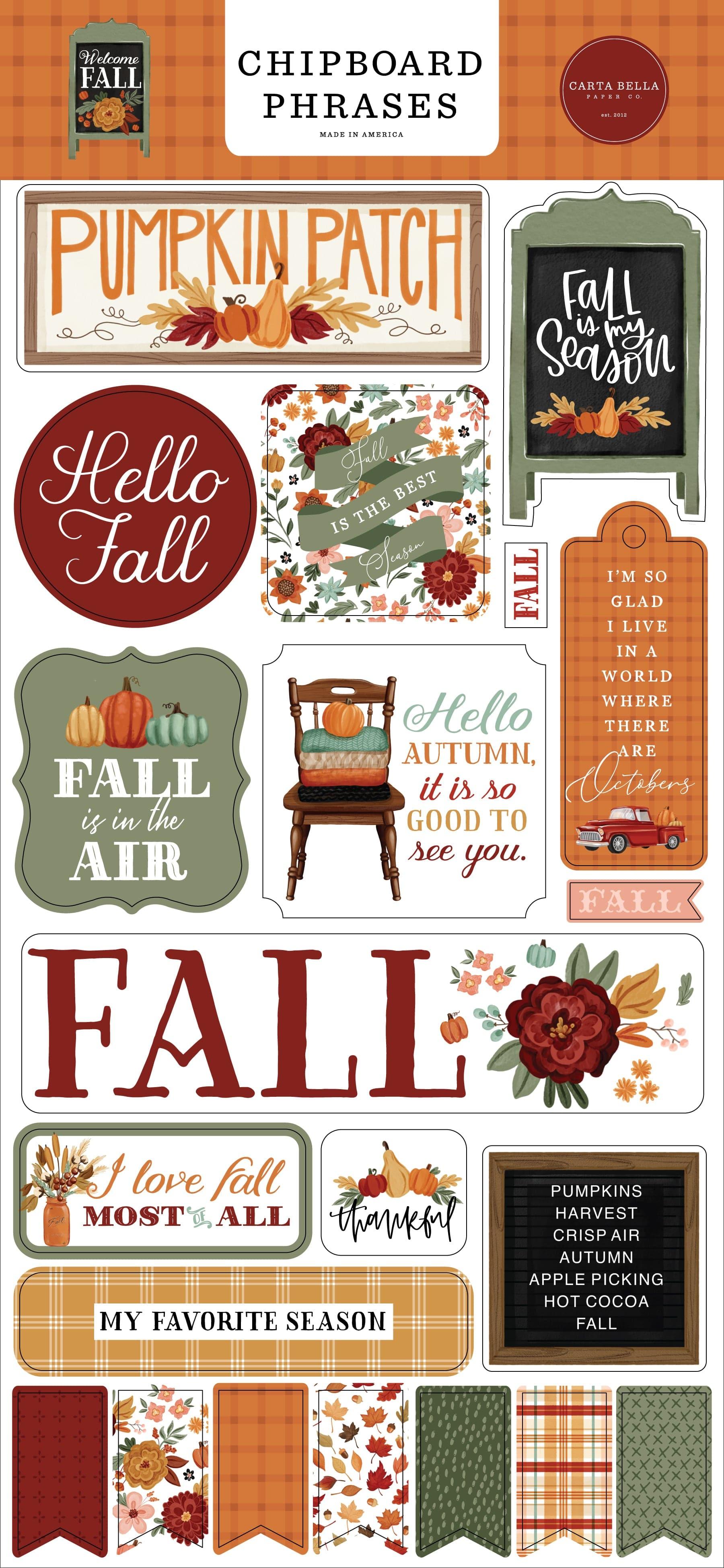 Welcome Fall Collection 6 x 12 Scrapbook Chipboard Phrases by Carta Bella - Scrapbook Supply Companies
