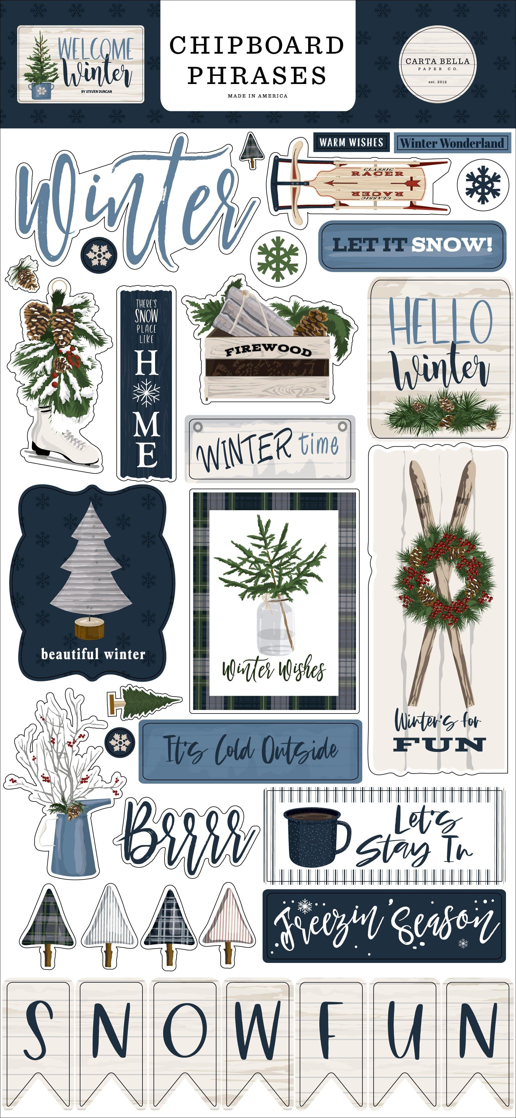 Welcome Winter Collection 6 x 12 Scrapbook Chipboard Phrases by Carta Bella - Scrapbook Supply Companies