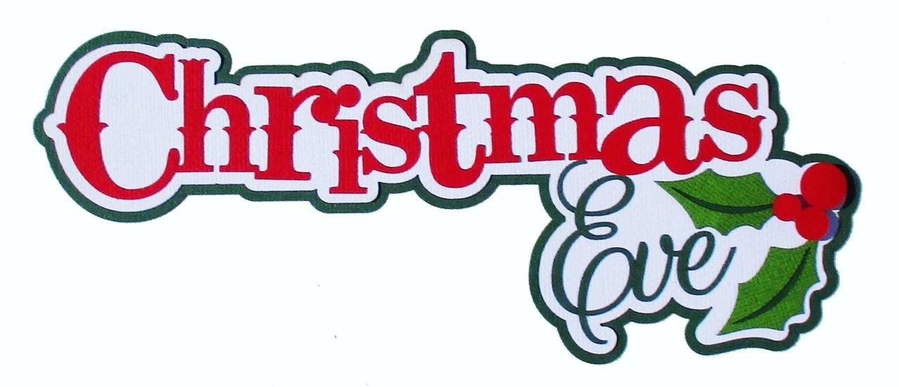 Christmas Eve Title 3 x 8 Fully-Assembled Laser Cut Scrapbook Embellishment by SSC Laser Designs