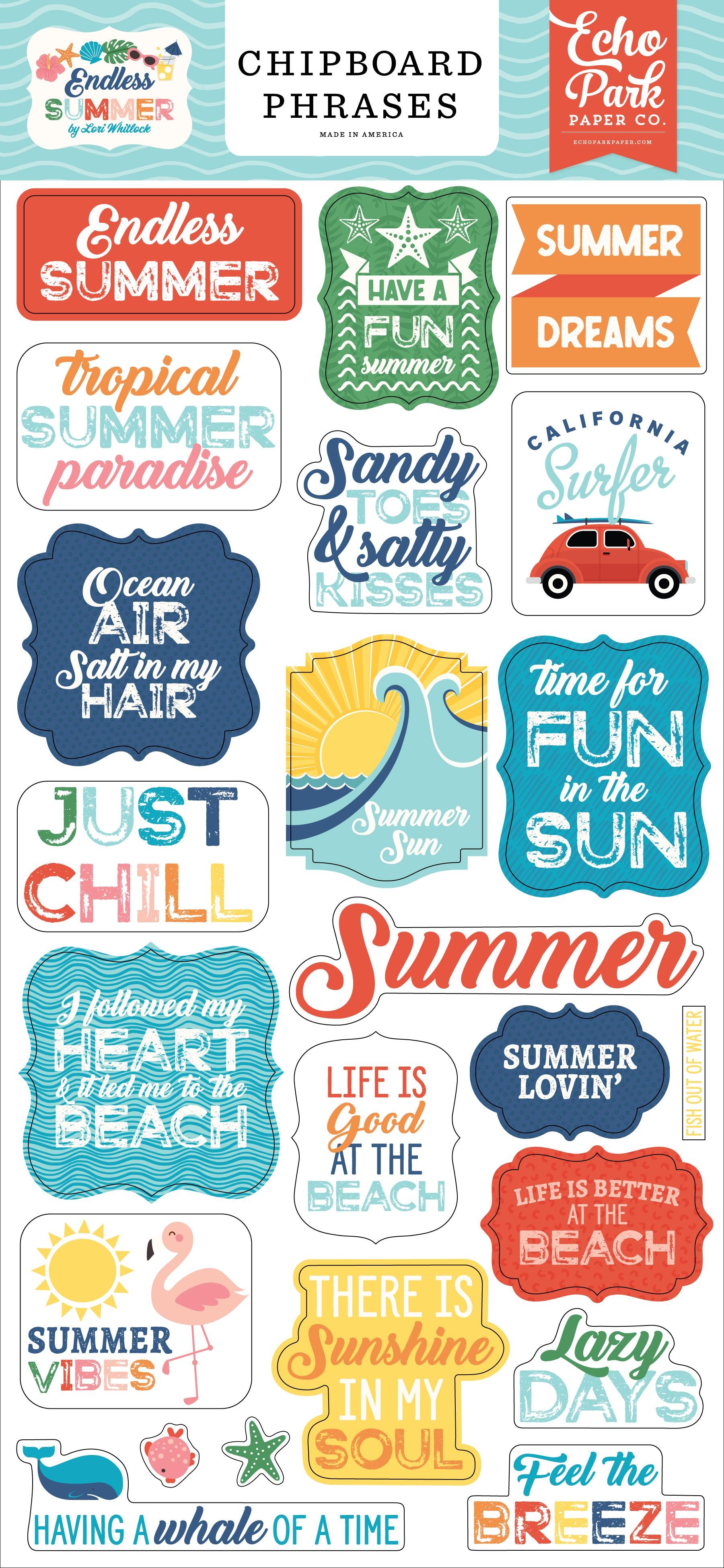 Endless Summer Collection 6 x 12 Scrapbook Chipboard Phrases by Echo Park Paper - Scrapbook Supply Companies