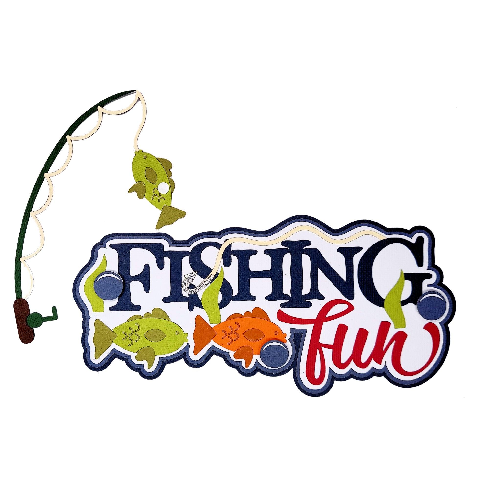 Fishing Fun & Pole 6 x 8 Laser Die Cut Scrapbook Embellishment by SSC Laser Designs