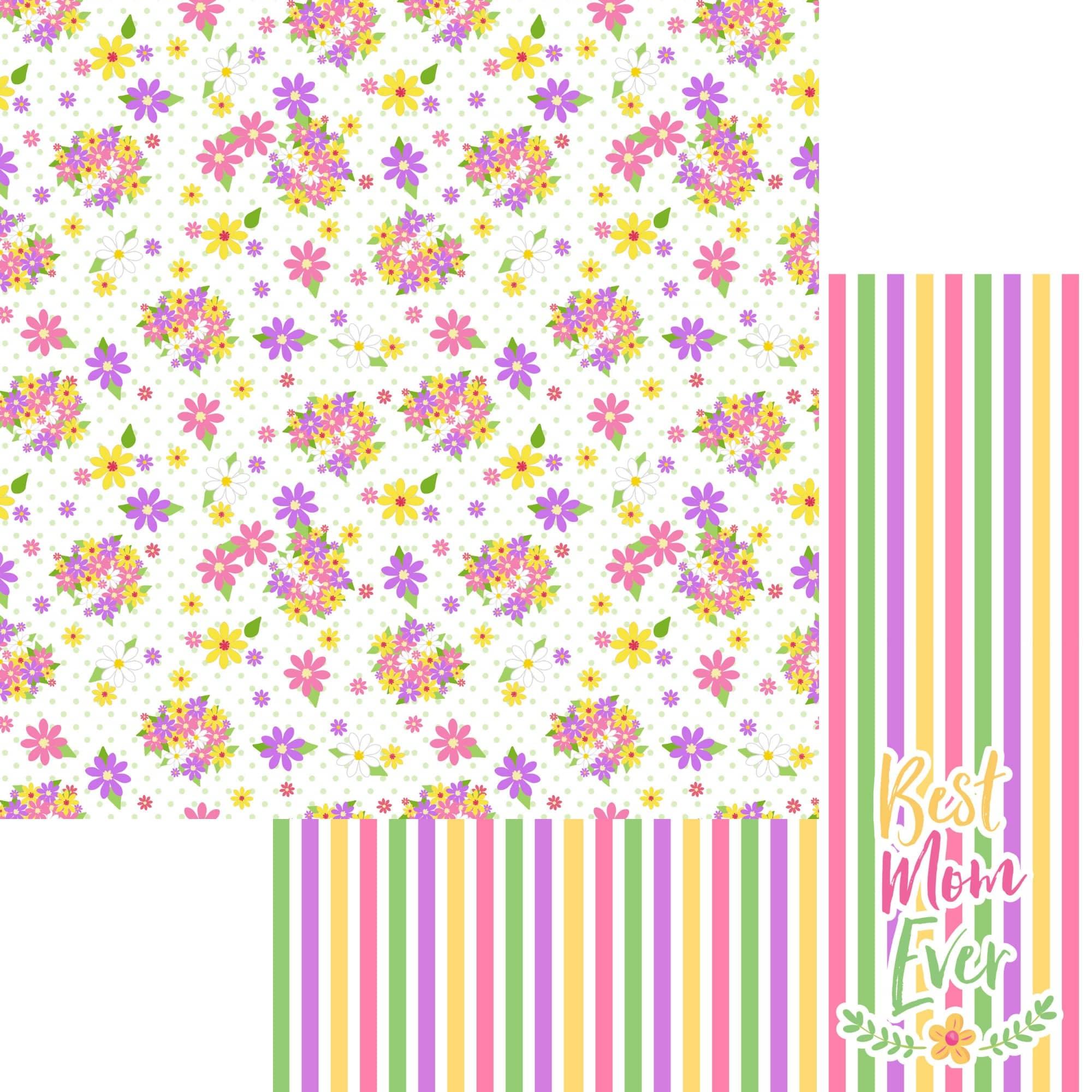 Mother's Day Collection Best Mom Ever 12 x 12 Double-Sided Scrapbook Paper by SSC Designs