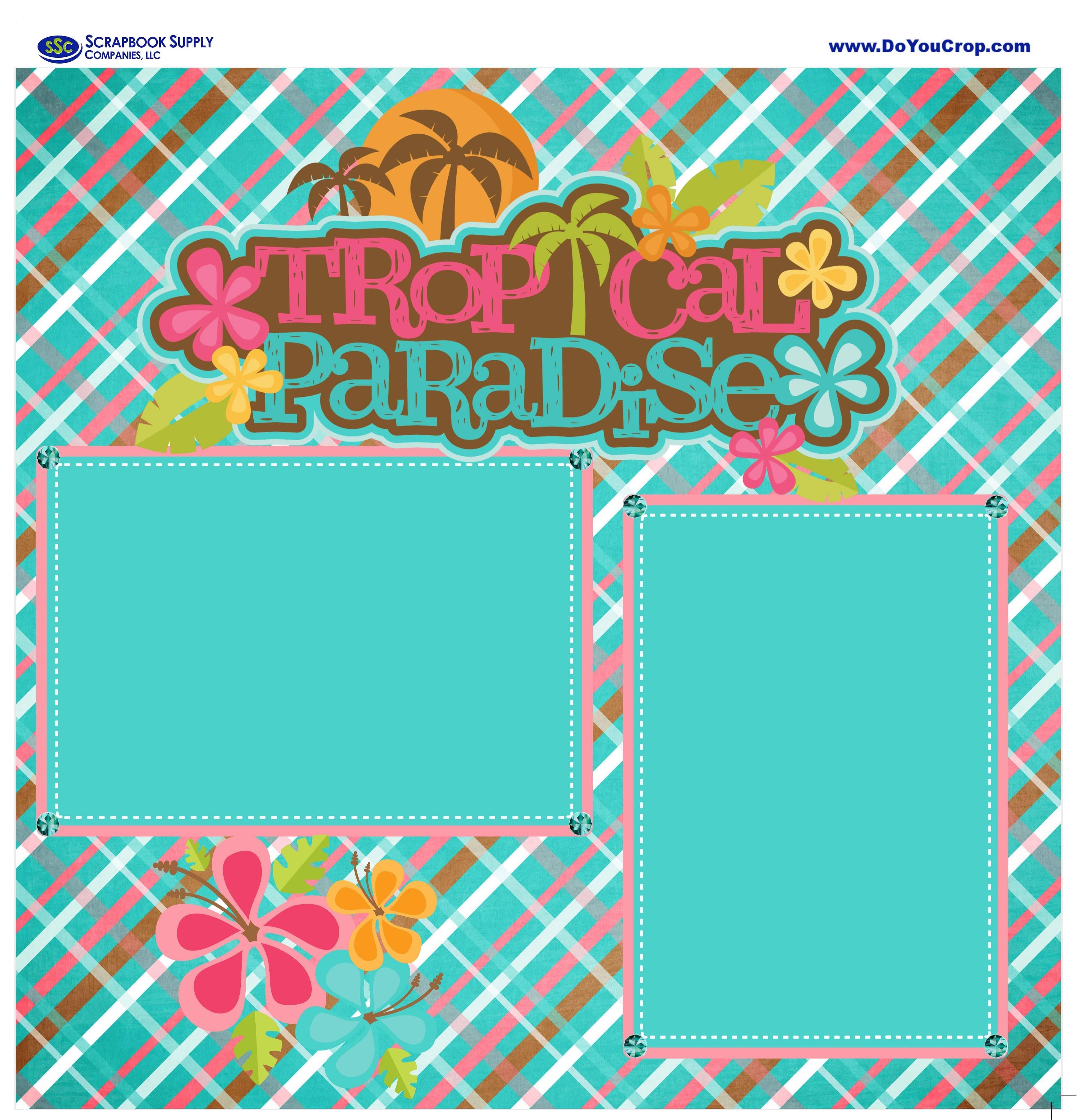 Tropical Paradise (2) - 12 x 12 Premade, Printed Scrapbook Pages by SSC Designs - Scrapbook Supply Companies