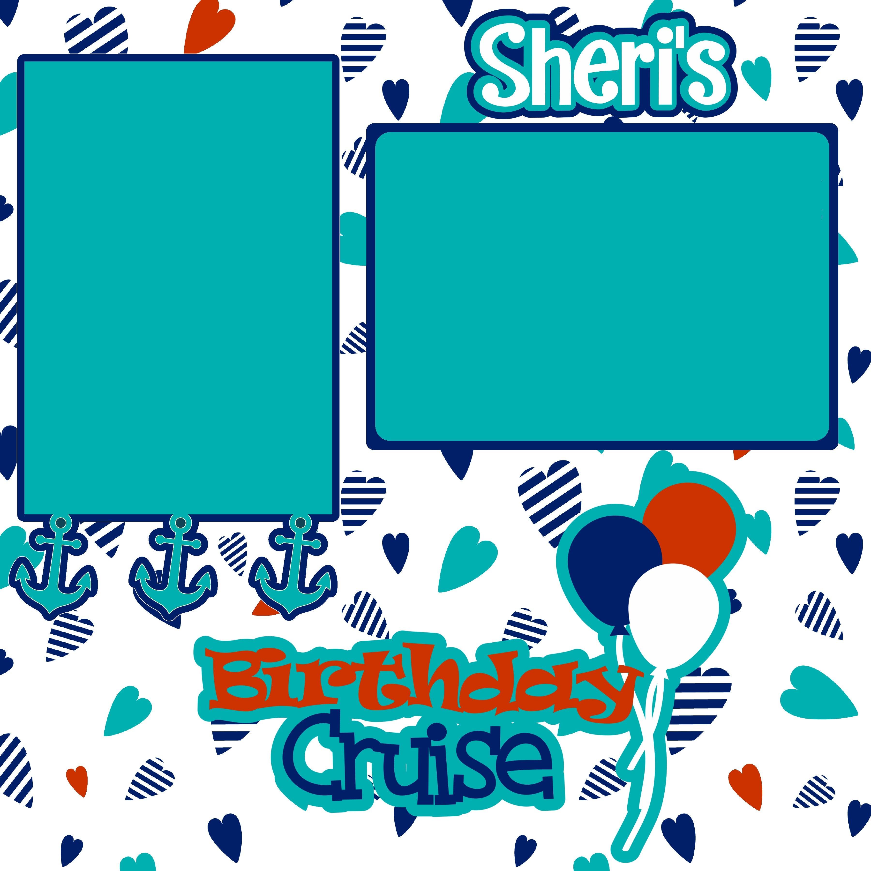 Birthday Cruise **CUSTOM** (2) - 12 x 12 Premade, Printed Scrapbook Pages by SSC Designs - Scrapbook Supply Companies