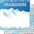 Winter Adventure Collection Snowboarding 12 x 12 Double-Sided Scrapbook Paper by Scrapbook Customs