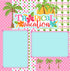 Tropical Vacation Palm Trees (2) - 12 x 12 Premade, Printed Scrapbook Pages by SSC Designs - Scrapbook Supply Companies