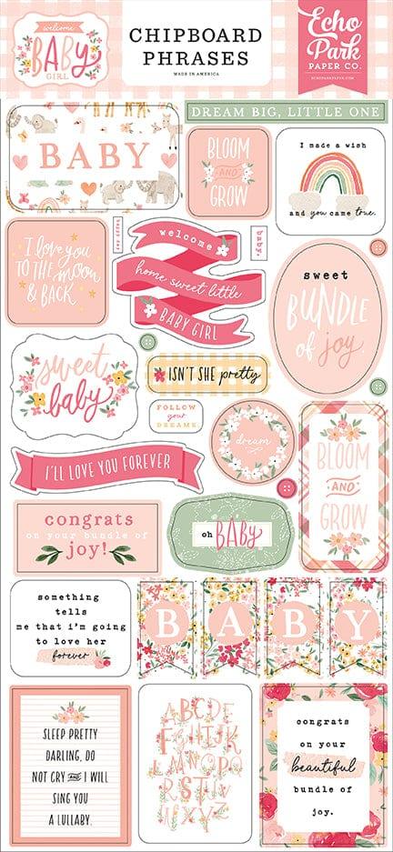 Welcome Baby Girl Collection 6 x 12 Chipboard Phrases Scrapbook Embellishments by Echo Park Paper - Scrapbook Supply Companies
