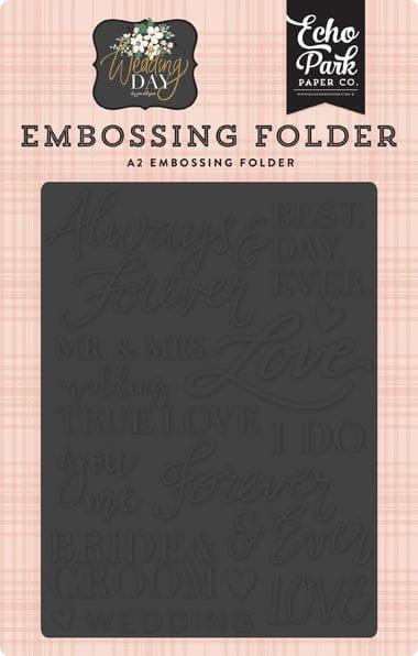 Wedding Day Collection Always & Forever Embossing Folder by Echo Park Paper - Scrapbook Supply Companies