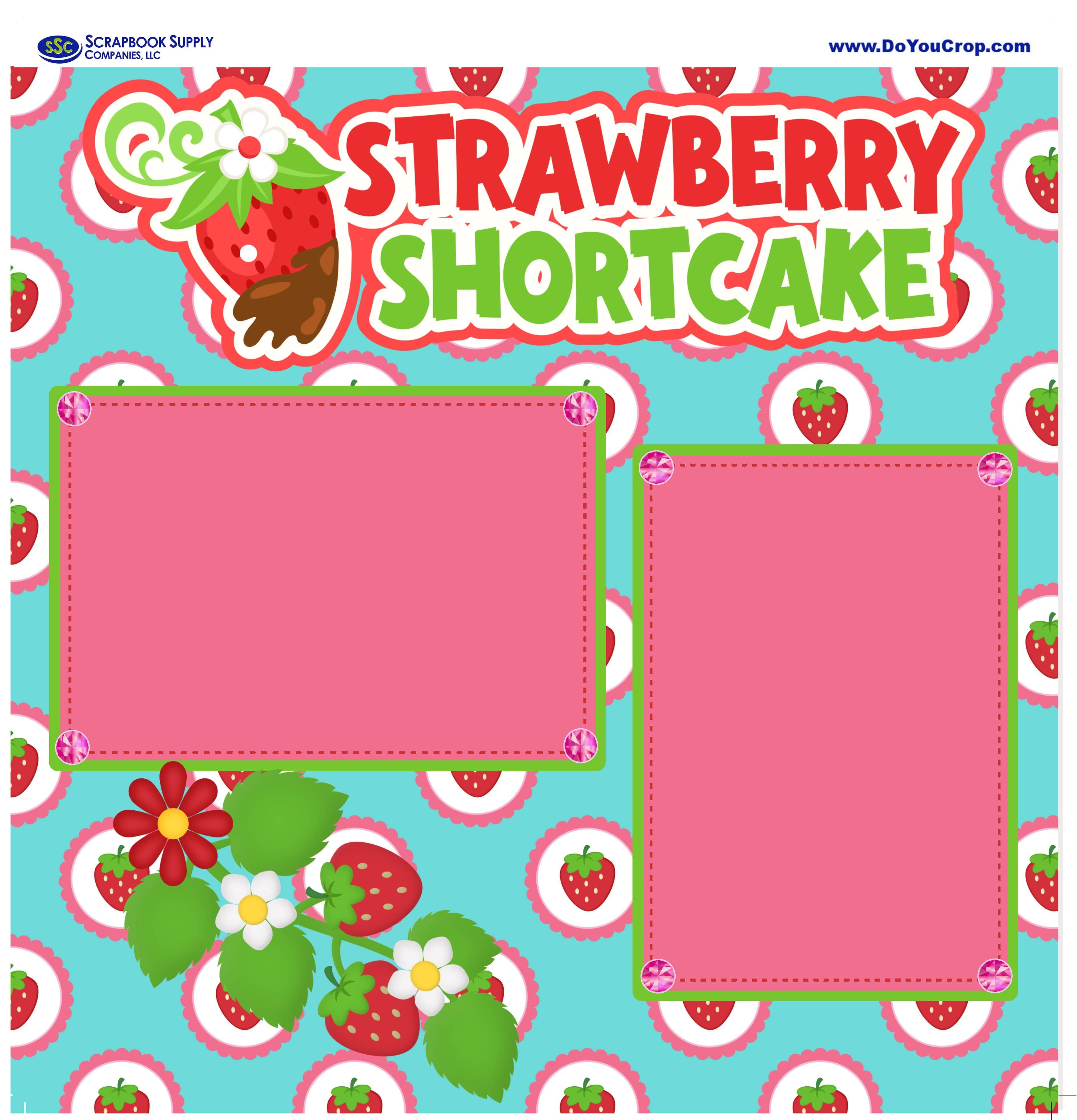 Strawberry Shortcake (2) - 12 x 12 Premade, Printed Scrapbook Pages by SSC Designs - Scrapbook Supply Companies